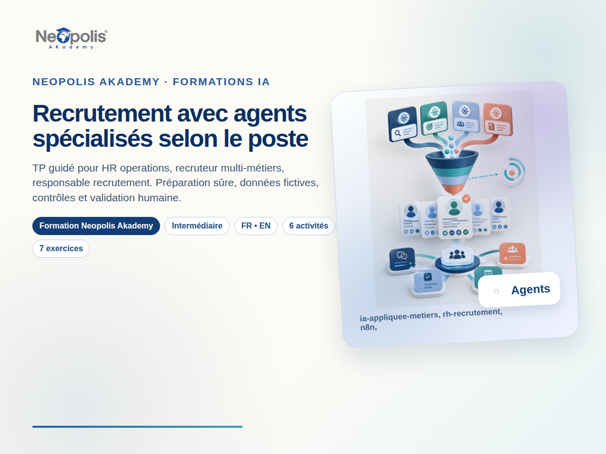 Recrutement avec agents spécialisés selon le poste